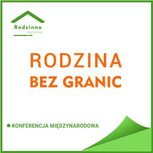 Rodzinna Przystań – Kampania Społeczna — materiał Fundacji Zielona Przystań